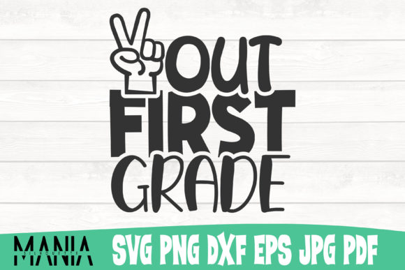 Celebrate the Milestone: A Complete Guide to the Peace Out First Grade SVG Cut File