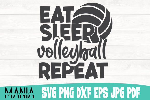 Eat Sleep Volleyball Repeat SVG Cut File: The Ultimate Resource for Custom Sports Apparel