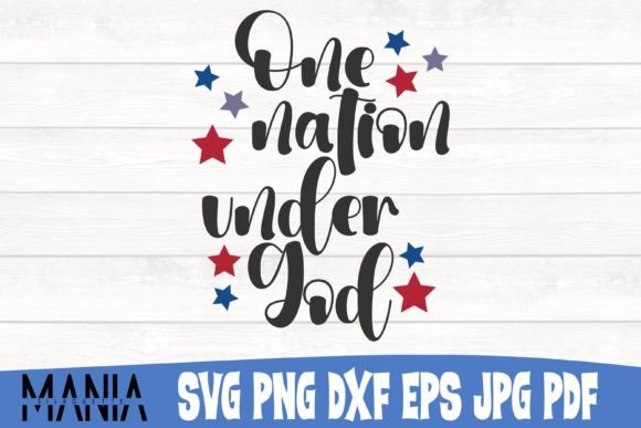 One Nation Under God SVG Cut File Design Guide