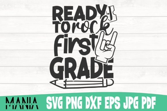 Ready to Rock First Grade Svg Cut File: A Strategic Asset for Back-to-School Creativity